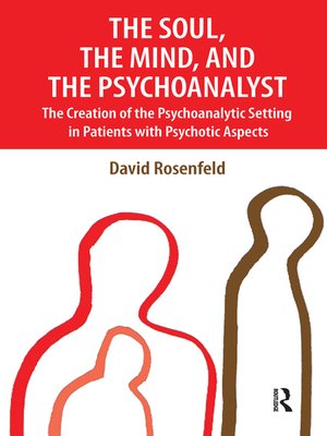 cover image of The Soul, the Mind, and the Psychoanalyst